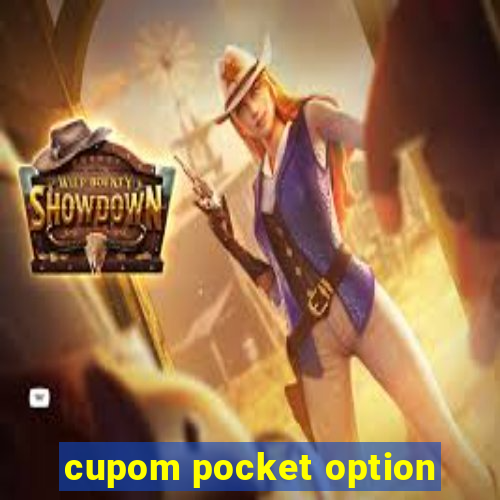 cupom pocket option